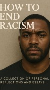 Cover-Bild zum Titel 'How To End Racism' von 'Simon'