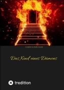 Cover-Bild zum Titel 'Das Kind eines Dämons' von 'Sabine Schmucker'