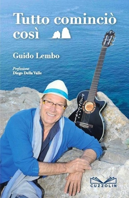 Tutto cominciò così - Guido Lembo