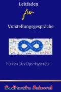 Cover-Bild zum Titel 'Leitfaden für Vorstellungsgespräche' von 'Sudhanshu Jaiswal'