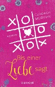 Cover-Bild zum Titel 'Bis einer Liebe sagt' von 'Clodagh Murphy'