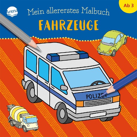 Mein allererstes Malbuch. Fahrzeuge - 