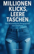 Cover-Bild zum Titel 'Millionen Klicks, leere Taschen' von 'Roger Basler de Roca'