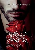Cover-Bild zum Titel 'Raised By Venom' von 'P S Nail'