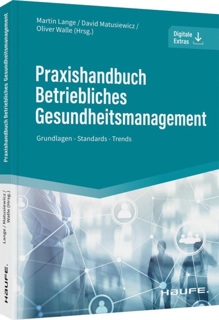 Praxishandbuch Betriebliches Gesundheitsmanagement - 