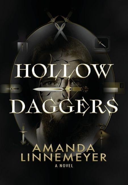 Hollow Daggers - Amanda Linnemeyer