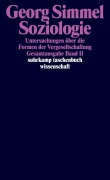 Cover-Bild zum Titel 'Soziologie - Untersuchungen über die Formen der Vergesellschaftung' von 'Georg Simmel'
