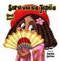 Cover-Bild zum Titel 'Sara vai ao Japão' von 'Gisele Gama'