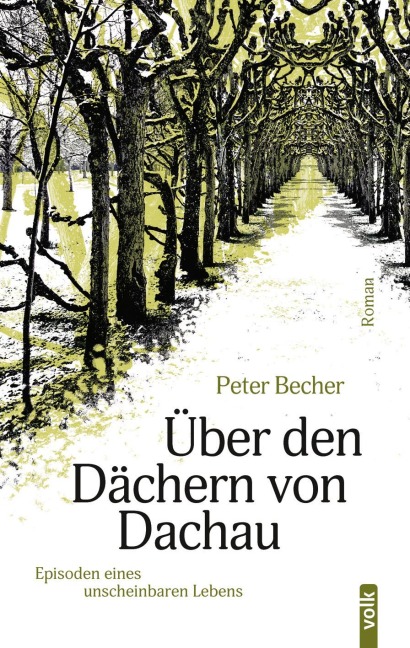 Über den Dächern von Dachau - Peter Becher