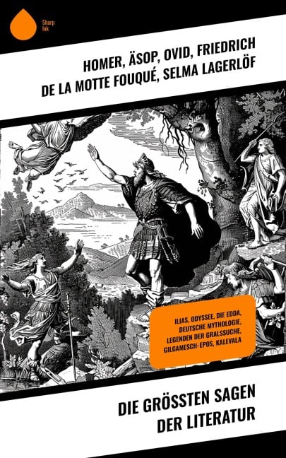 Die größten Sagen der Literatur - Homer, Ludwig Preller, Karl Friedrich Becker, Theodor Birt, Heinrich Smidt
