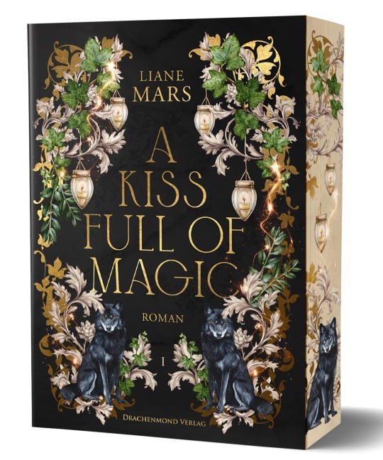 A kiss full of magic - Liane Mars