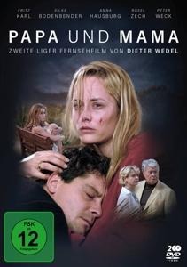 Papa und Mama - Dieter Wedel, Ralf Wengenmayr
