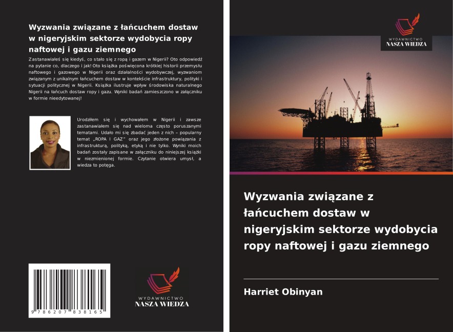Wyzwania zwi¿zane z ¿a¿cuchem dostaw w nigeryjskim sektorze wydobycia ropy naftowej i gazu ziemnego - Harriet Obinyan