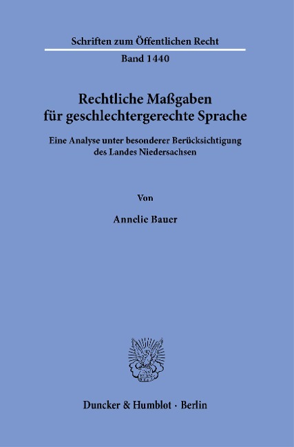 Rechtliche Maßgaben für geschlechtergerechte Sprache. - Annelie Bauer