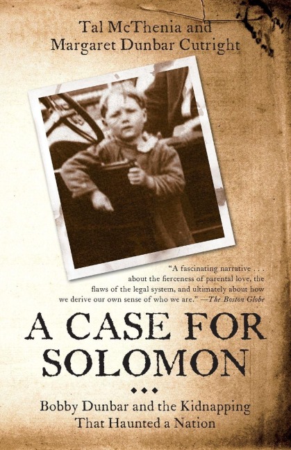A Case for Solomon - Tal McThenia, Margaret Dunbar Cutright
