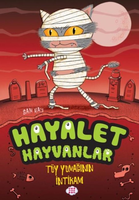 Hayalet Hayvanlar - Tüy Yumaginin Intikami - Sam Hay