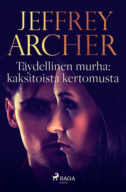 Täydellinen murha: kaksitoista kertomusta - Jeffrey Archer