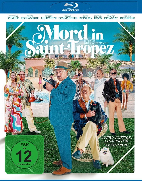 Mord in Saint-Tropez - Christian Clavier, Jean-François Halin, Jean-Marie Poiré, Michaël Tordjman, Maxime Desprez