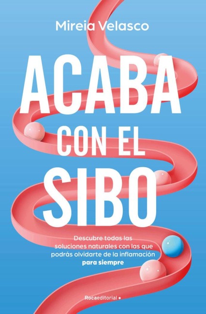 Acaba Con El Sibo / End Sibo in Your Body - Mireia Velasco
