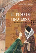 Cover-Bild zum Titel 'El Peso de Una Misa' von 'Josephine Nobisso'