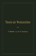 Cover-Bild zum Titel 'Theorie der Wechselströme in analytischer und graphischer Darstellung' von 'A. C. Crehore, Frederick Bedell'