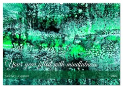 Your year filled with mindfulness (Wall Calendar 2026 DIN A2 landscape), CALVENDO 12 Month Wall Calendar - Katharina Stachanczyk