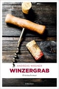 Cover-Bild zum Titel 'Winzergrab' von 'Andreas Wagner'
