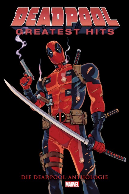 Deadpool Anthologie: Deadpools Greatest Hits - Gerry Duggan, Reilly Brown, Duane Swierczynski, Leandro Fernandez, Victor Gischler