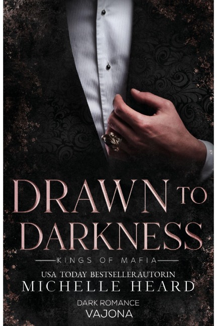 Drawn to Darkness - Michelle Heard