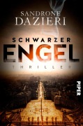 Cover-Bild zum Titel 'Schwarzer Engel' von 'Sandrone Dazieri'