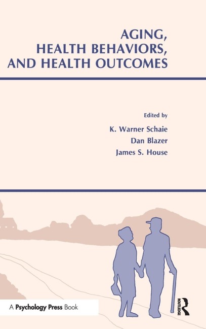 Aging, Health Behaviors, and Health Outcomes - 