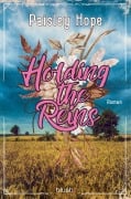Cover-Bild zum Titel 'Holding The Reins' von 'Paisley Hope'