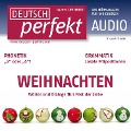 Deutsch lernen Audio - Weihnachten - Felix Forberg, Astrid Labbert, Claudia May, Katja Riedel, Barbara Schiele