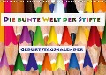 Cover-Bild zum Titel 'Die bunte Welt der Stifte - Geburtstagskalender (Wandkalender immerwährend DIN A3 quer)' von 'D. E. T. Photo Impressions'
