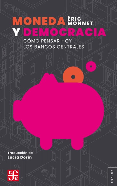Moneda y democracia - Éric Monnet