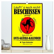 Cover-Bild zum Titel 'Läuft¿s noch nicht beschissen genug? Dann hilft der Anti-Glücks-Kalender! (hochwertiger Premium Wandkalender 2026 DIN A2 hoch), Kunstdruck in Hochglanz' von 'Rose Hurley'
