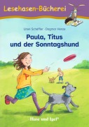 Cover-Bild zum Titel 'Paula, Titus und der Sonntagshund' von 'Ursel Scheffler'