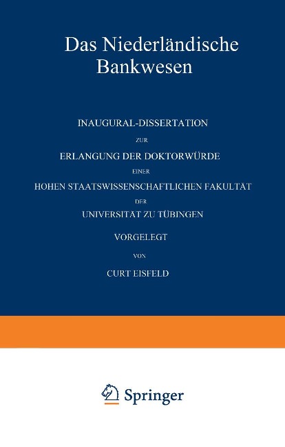 Das Niederländische Bankwesen - Curt Eisfeld