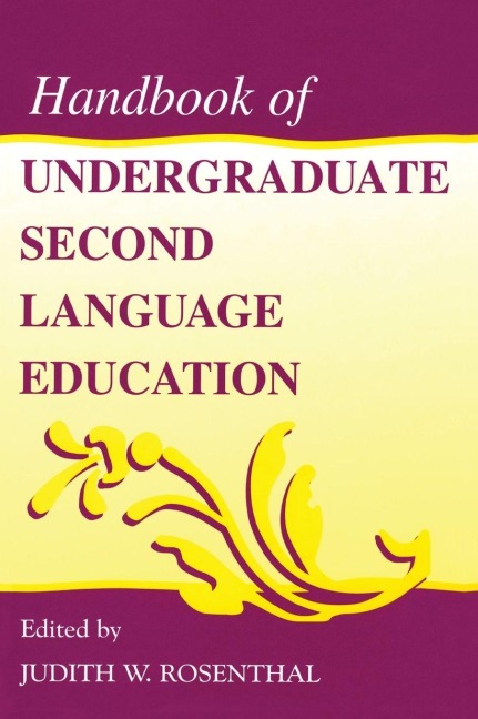 Handbook of Undergraduate Second Language Education - 