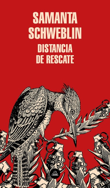 Distancia de Rescate / Fever Dream - Samanta Schweblin