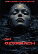 Cover-Bild zum Titel 'Das Gespräch' von 'Markus Don Alfred Gehrmann'