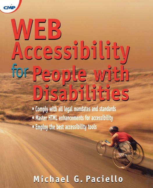 Web Accessibility for People with Disabilities - Mike Paciello
