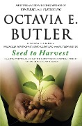 Cover-Bild zum Titel 'Seed to Harvest' von 'Octavia E Butler'