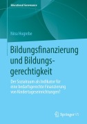 Bildungsfinanzierung und Bildungsgerechtigkeit - Nina Hogrebe