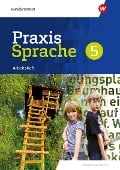 Cover-Bild zum Titel 'Praxis Sprache 5. Arbeitsheft. Für Realschulen in Bayern' von 'Markus Gürster, Manuela Vollmuth, Christian Knüttel, Daniel Grassert, Birgit Kern'