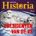 Cover-Bild zum Titel 'Presidenten van de VS' von 'Alles Over Historia'