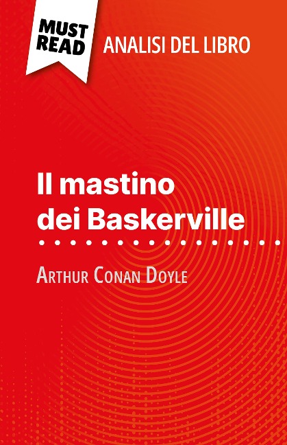 Il mastino dei Baskerville di Arthur Conan Doyle (Analisi del libro) - Johanna Biehler