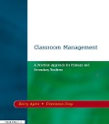 Cover-Bild zum Titel 'Classroom Management' von 'Harry Ayers, Francesca Gray'
