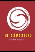 Cover-Bild zum Titel 'El círculo' von 'Hendrik Wernick'