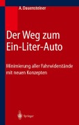 Cover-Bild zum Titel 'Der Weg zum Ein-Liter-Auto' von 'Alexander Dauensteiner'